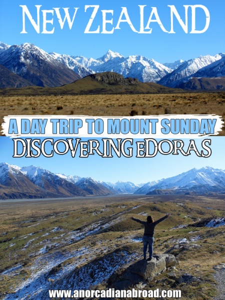 A Day Trip To Mount Sunday, New Zealand: Discovering Edoras From Lord Of The Rings