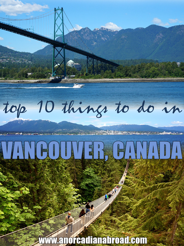Top 10 things to do in Vancouver, Canada. Explore one of the world's best cities, including parks, mountains, aquariums, museums and much more!