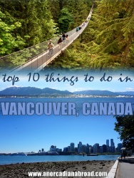 Top 10 things to do in Vancouver, Canada. Explore one of the world's best cities, including parks, mountains, aquariums, museums and much more!