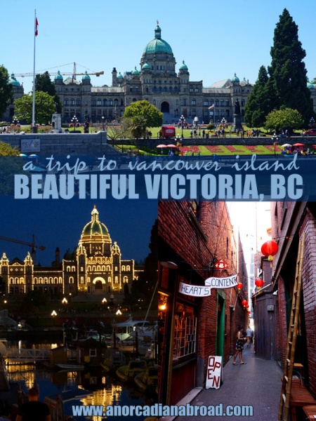 A Trip To Vancouver Island: Beautiful Victoria, BC's capital in Canada. Visit Parliament, Fan Tan Alley & much more!