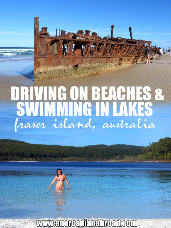 Driving On Beaches & Swimming In Lakes: Fraser Island, Australia
