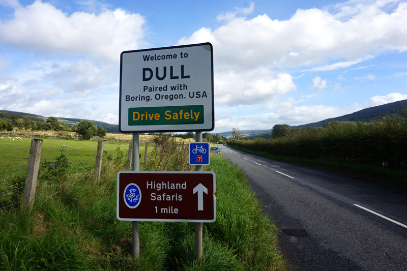 Dull, Scotland. The road sign says "Welcome to Dull - paired with Boring, Oregon, USA". Best road sign in Scotland!